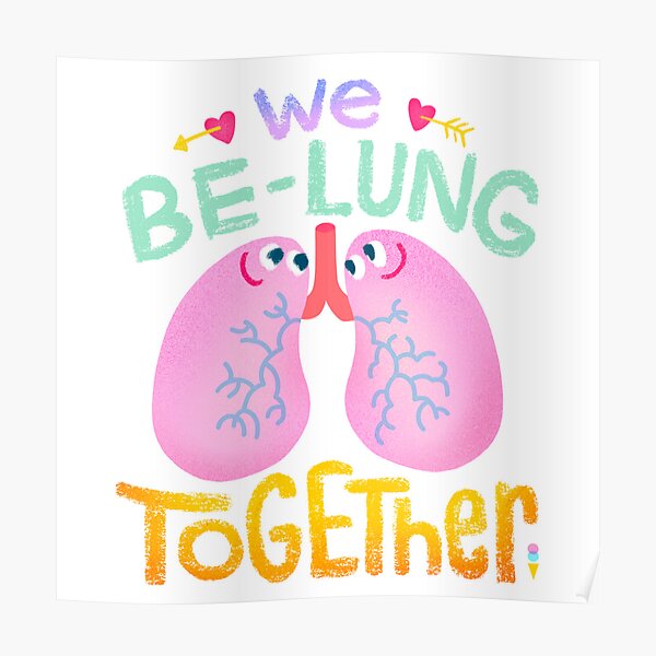 We Be Lung Together Poster