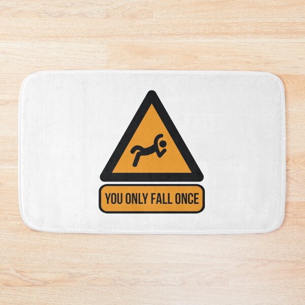 Item preview, you only fall once designed and sold by Mqyou.