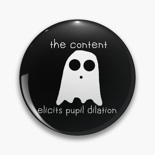 Item preview, Ghost Content Elicits Pupil Dilation designed and sold by jessie fox.