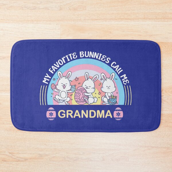 Item preview, My favorite Bunnies Call Me Grandma designed and sold by BuxomBabe21.