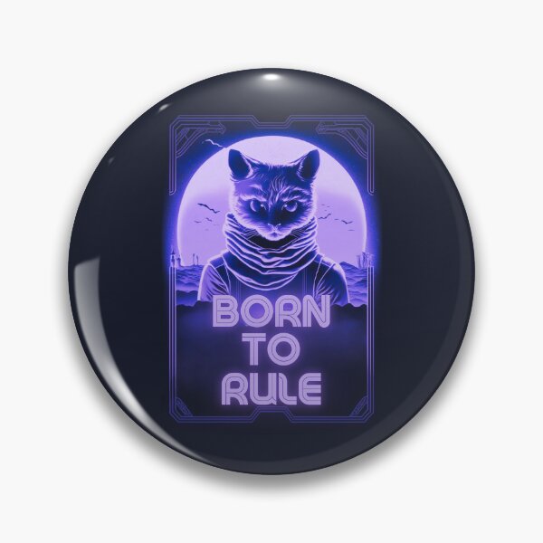 Item preview, Born to rule Cat designed and sold by War-Cats.