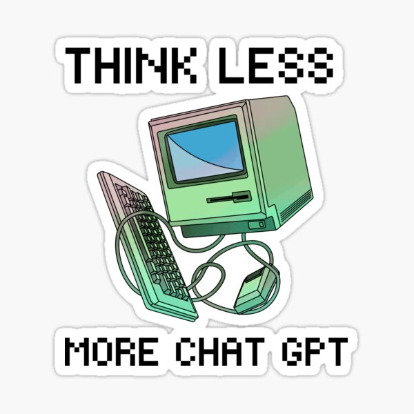 Item preview, PENSEZ MOINS PLUS CHAT GPT 4 ORDINATEUR FUNNY CHAT GPT t-SHIRTS designed and sold by VBRIdesings.