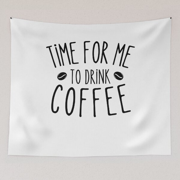 Item preview, Time For Me To Drink Coffee Funny Coffee lovers gift designed and sold by MouDantArts.