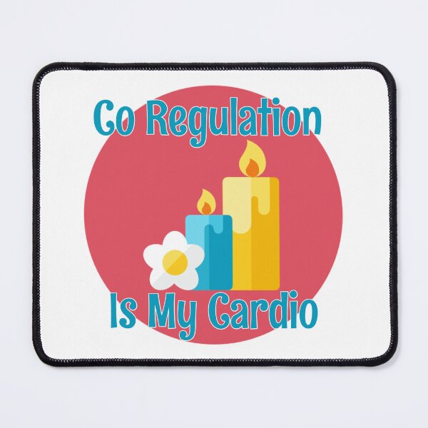 Item preview, Co Regulation Is My Cardio designed and sold by Bms1996.