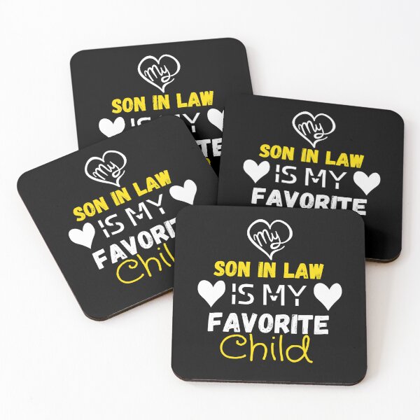 Item preview, My Son In Law Is My Favorite Child designed and sold by Ikra Best.