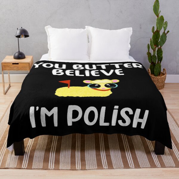 Item preview, You Butter Believe I’m Polish designed and sold by JMDesignHouse.
