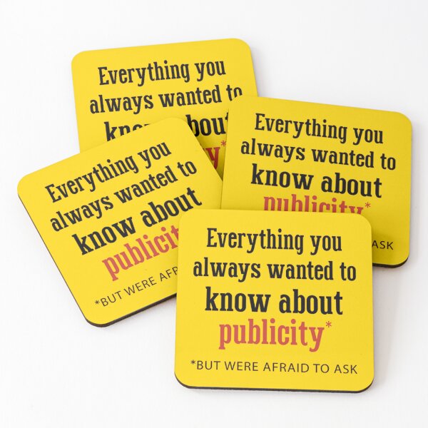 Item preview, Everything you always wanted to know about publicity designed and sold by DingoTee (1388)⭐⭐⭐⭐⭐.