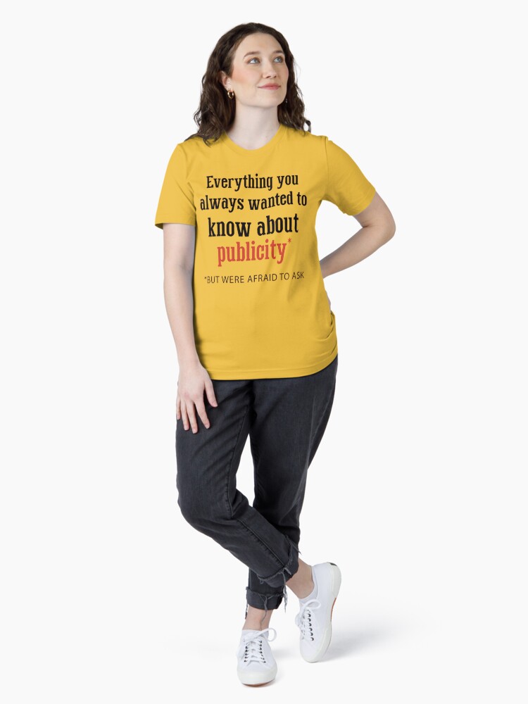 "Everything you always wanted to know about publicity" Essential T