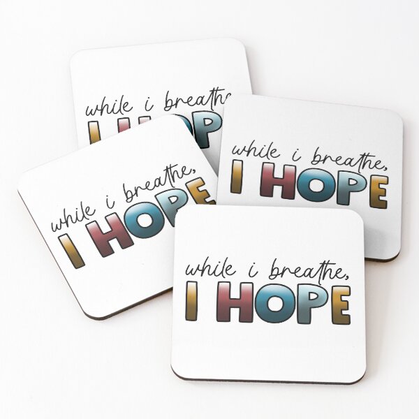 Item preview, While I Breathe, I Hope designed and sold by Chris Clemmensen.