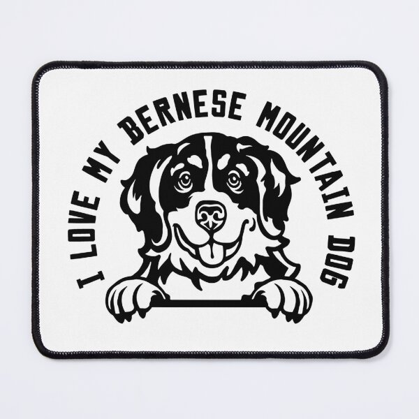 Item preview, I love my Bernese Mountain Dog designed and sold by beastieboutique.