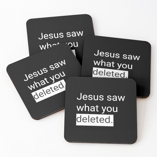Item preview, Hilarious. Jesus Saw What You Deleted. designed and sold by H Jonas.