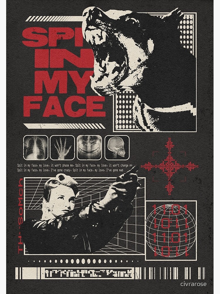 "THXSOMUCH Spit In My Face Alternative Design" Poster for Sale by