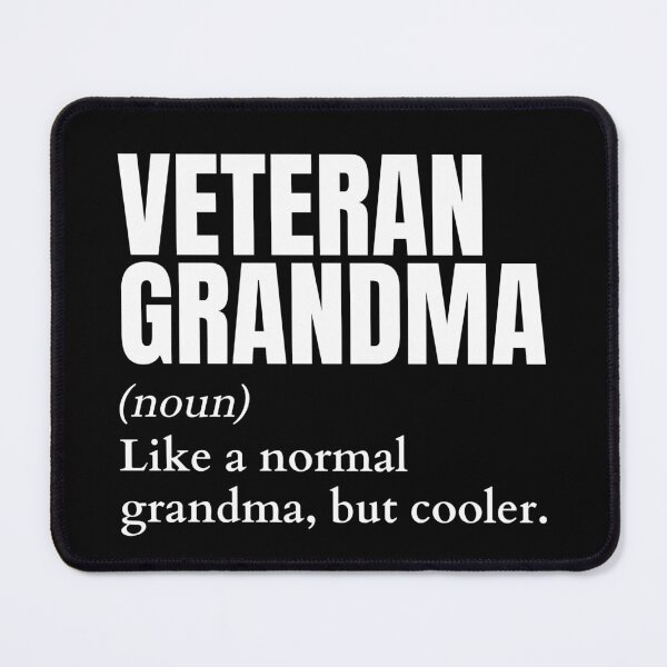 Item preview, Funny Veteran Grandma Definition designed and sold by EndlessFreedom.
