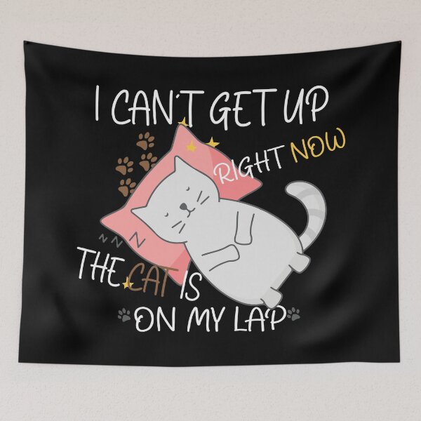 Item preview, I cant get up right now the cat is on my lap designed and sold by saidox.