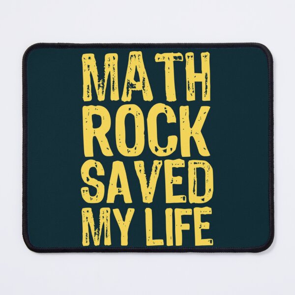 Item preview, Math Rock Saved My Life  designed and sold by solechto.