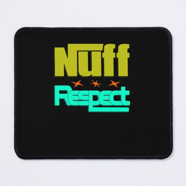 Item preview, Nuff Respect  Nuff   designed and sold by karengilian.