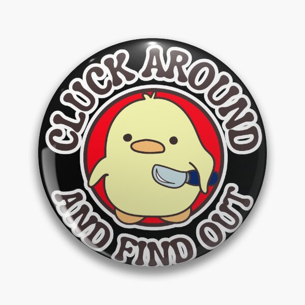 Item preview, Cluck Around And Find Out  designed and sold by ChiweenieHobbit.
