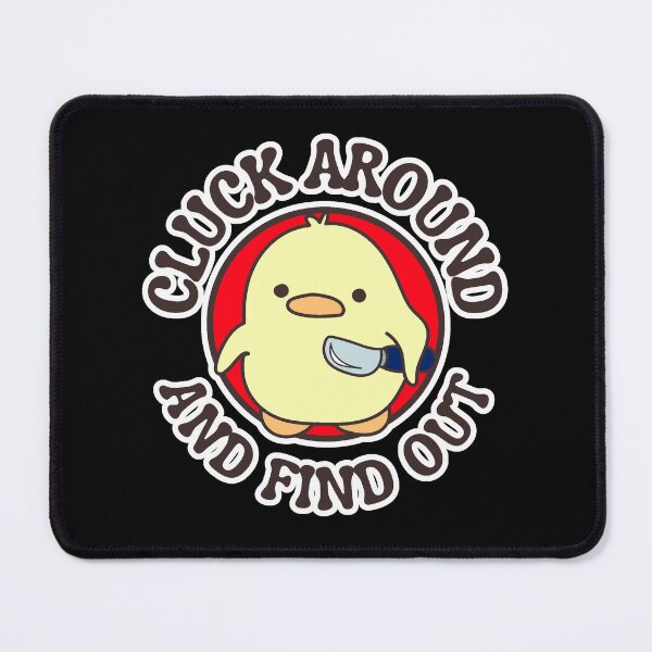 Item preview, Cluck Around And Find Out designed and sold by ChiweenieHobbit.