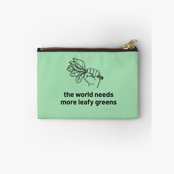 Item preview, The World Needs More Leafy Greens designed and sold by Jen Sanger.