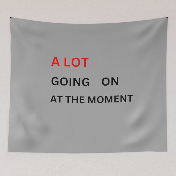 Item preview, A LOT GOING ON AT THE MOMENT  designed and sold by Coloredroad.