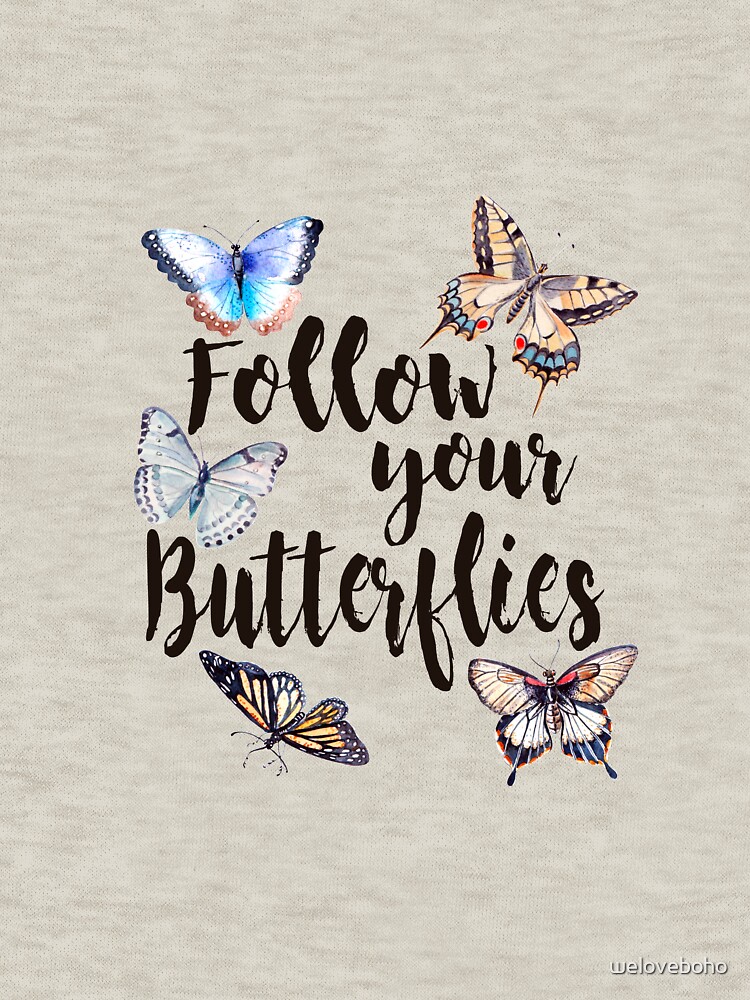 Follow your Butterflies de weloveboho