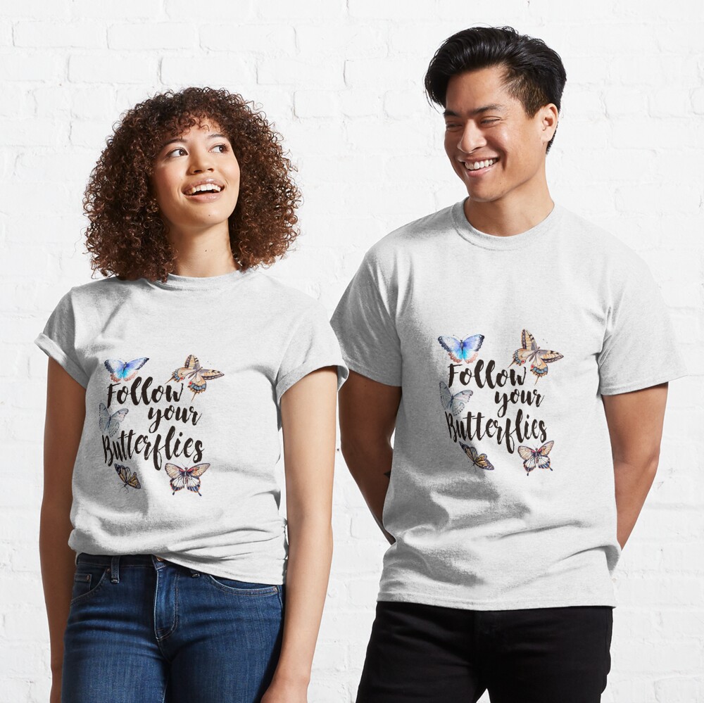 Follow your Butterflies Camiseta clásica