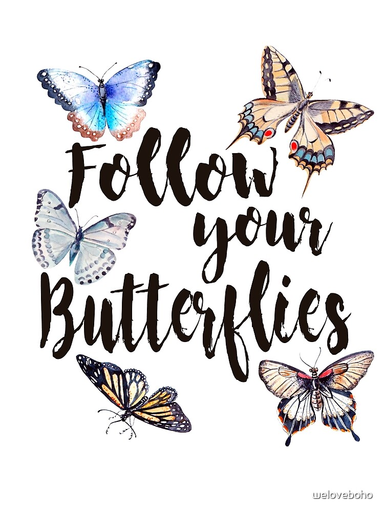 Follow your Butterflies de weloveboho