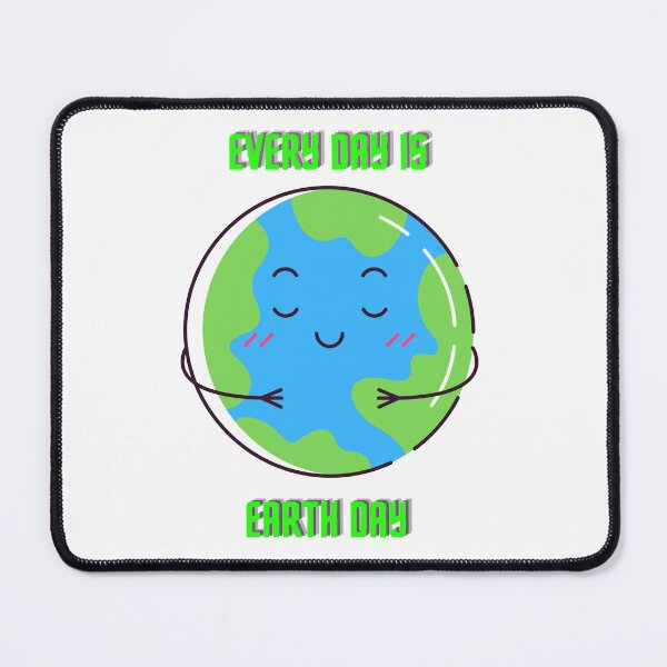 Item preview, Every day ia earth day designed and sold by FraditaYasmin.