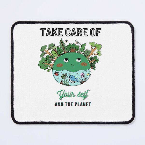 Item preview, Take care of your self and the planet designed and sold by FraditaYasmin.