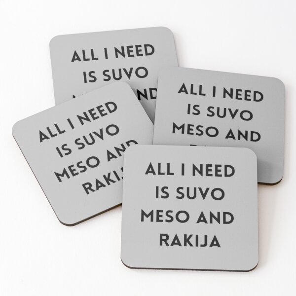 Item preview, ALL I NEED IS SUVO MESO AND RAKIJA designed and sold by Coloredroad.