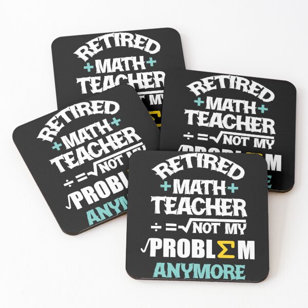 Item preview, Retired Math Teacher Not My Problem Anymore designed and sold by Socmedtech.