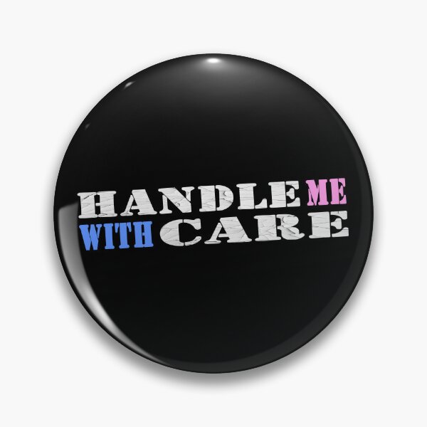 Item preview, Handle Me With Care designed and sold by StoneBluePlanet.