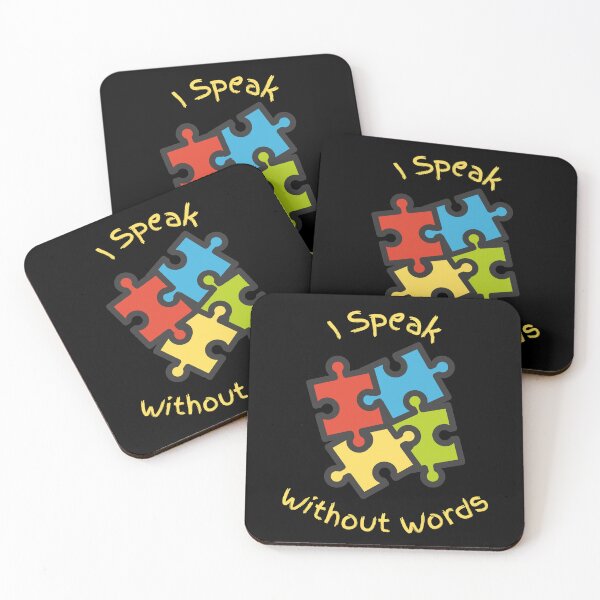 Item preview, I Speak Without Words - Autism Spectrum Awareness designed and sold by Evolved-LovinIt.