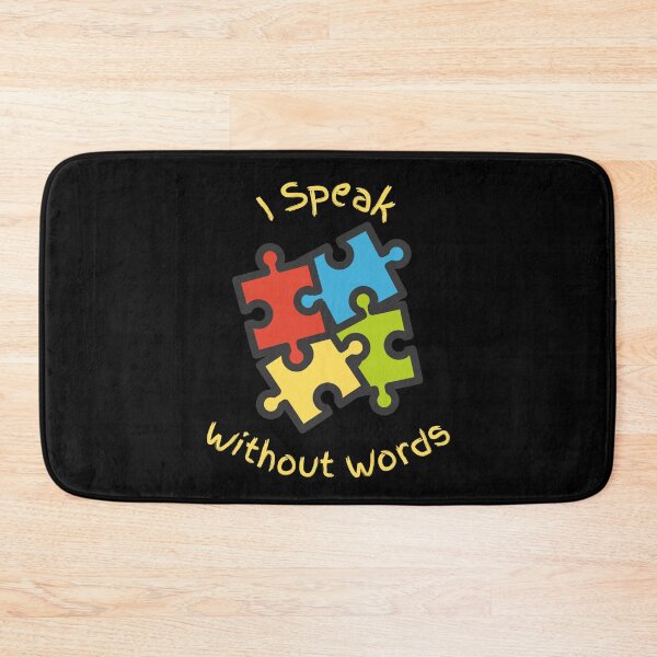 Item preview, I Speak Without Words - Autism Spectrum Awareness designed and sold by Evolved-LovinIt.