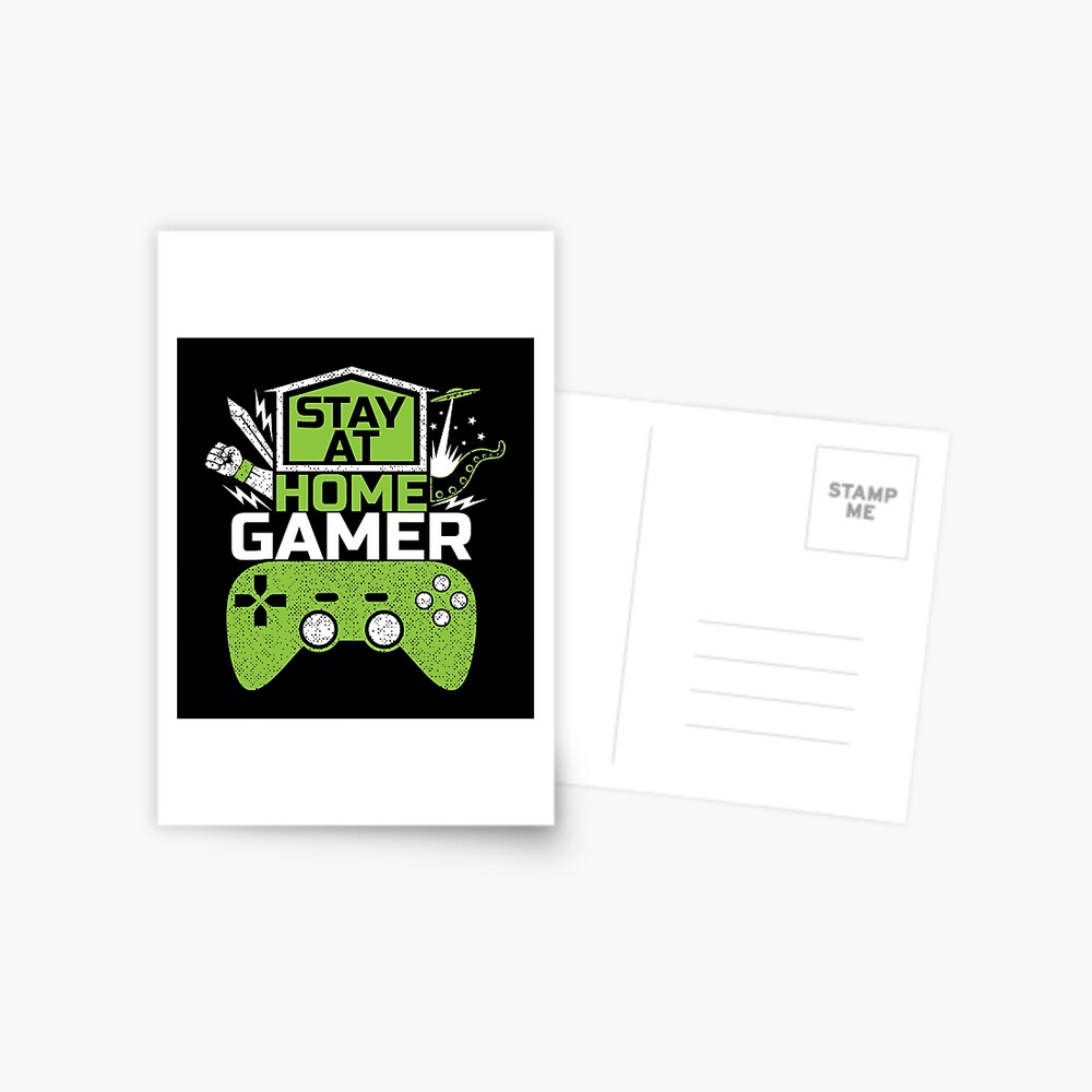 Stay at home GAMER Video Games Game Gaming Poster by anziehend