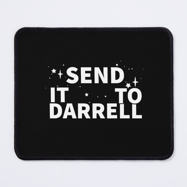 Item preview,  Send it to Darrell designed and sold by NeedHub.