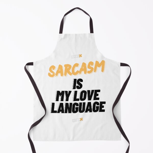 Item preview, Sarcasm is my love language designed and sold by Dazli.