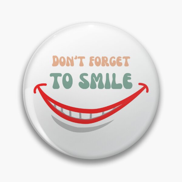 Item preview, Don't forget to smile designed and sold by LayosCore.