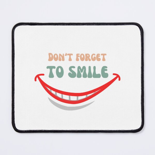 Item preview, Don't forget to smile designed and sold by LayosCore.