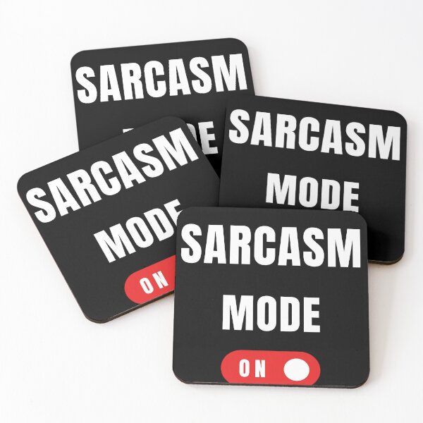 Item preview, sarcasm mode on designed and sold by Dazli.