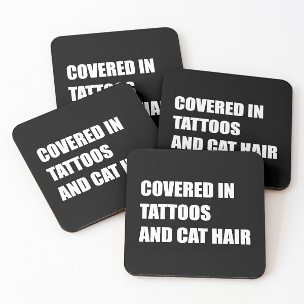 Item preview, Covered in tattoos and cat hair | Tattoo Collection | Funny designed and sold by PrettyDeadClub.