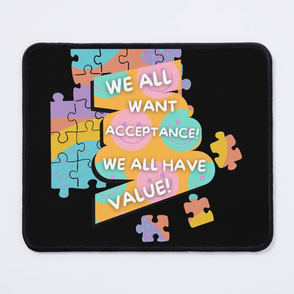 Item preview, Autism, Acceptance, Value - Autistic Awareness designed and sold by Evolved-LovinIt.
