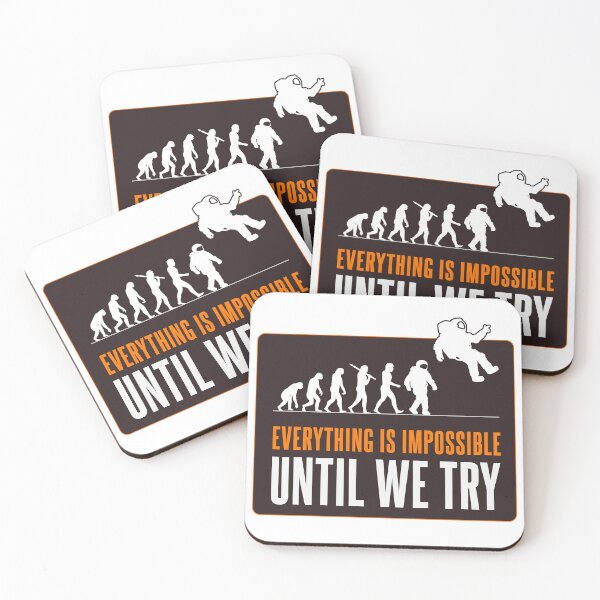 Item preview, Everything is impossible, until we try designed and sold by Alien-Theory.