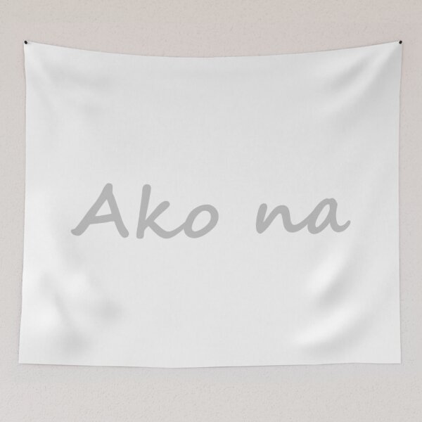 Item preview, " Ako na " in Tagalog means " I can do it " in English designed and sold by PabloBSanchez.