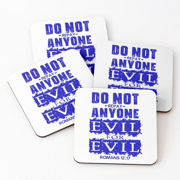 Item preview, Romans 12:17 Do Not Repay Anyone Evil For Evil designed and sold by plushism.