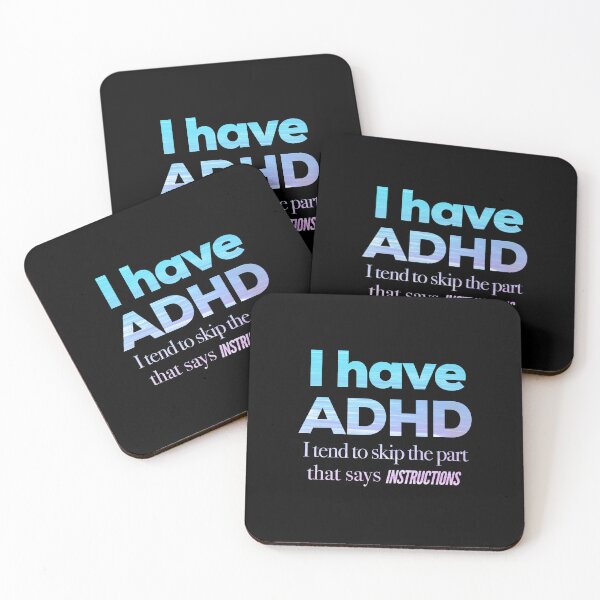 Item preview, Funny ADHD QUOTE - I have ADHD I tend to skip the part that says INSTRUCTIONS - Attention Deficit HyperActive Disorder | Neurodiversity | Neurodivergent | Neurodiverse designed and sold by MJDezigns.