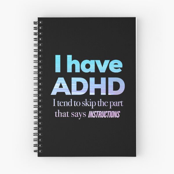 Item preview, Funny ADHD QUOTE - I have ADHD I tend to skip the part that says INSTRUCTIONS - Attention Deficit HyperActive Disorder | Neurodiversity | Neurodivergent | Neurodiverse designed and sold by MJDezigns.