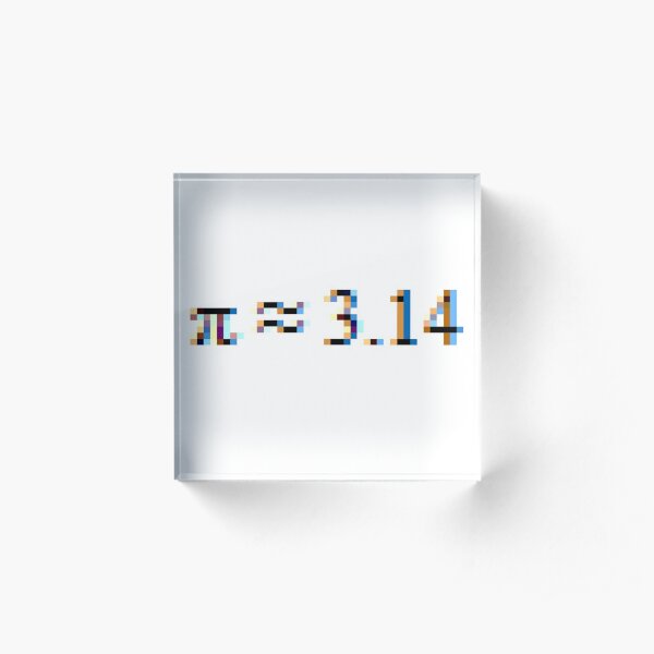 Pi = 3.14; Π, π Acrylic Block