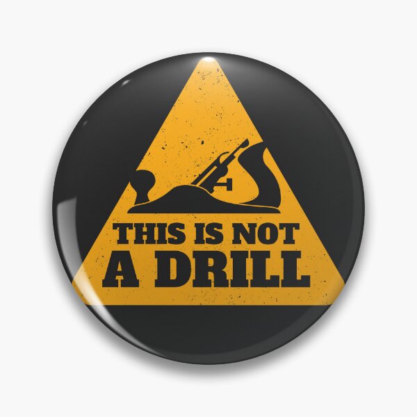 Item preview, This is Not a Drill! Funny Woodworking Tshirt Design designed and sold by Forestborn.