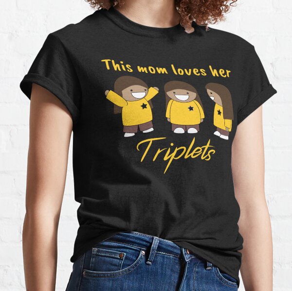 this mom loves her triplets Classic T-Shirt